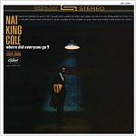 NAT KING COLE / WHERE DID EVERYONE GO? [180g 2LP 45rpm]